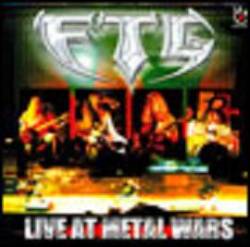 FTG : Live at Metal Wars